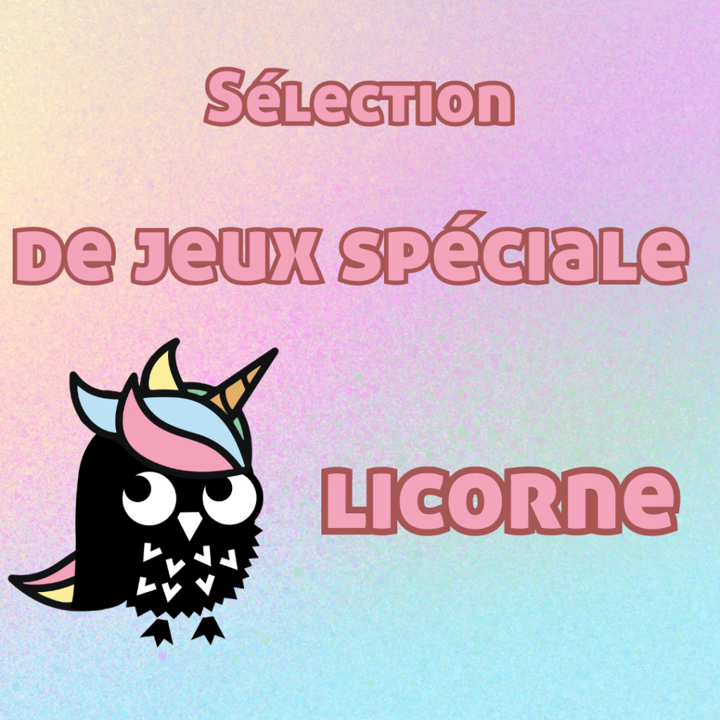 Selection de jeux spécial licorne