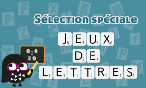 Selection spéciale jeux de lettres