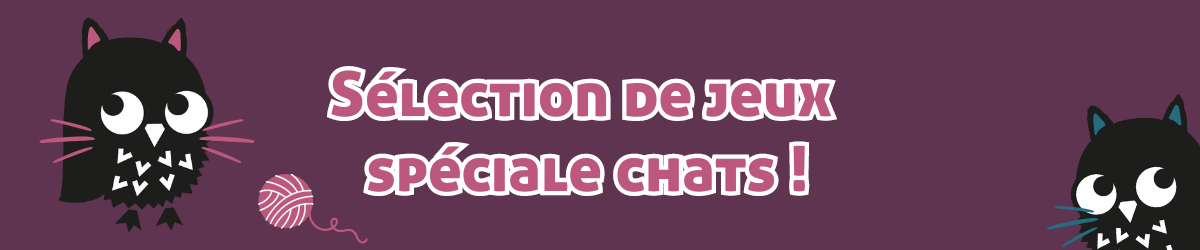 Sélection de jeux avec des chats pour petits et grands