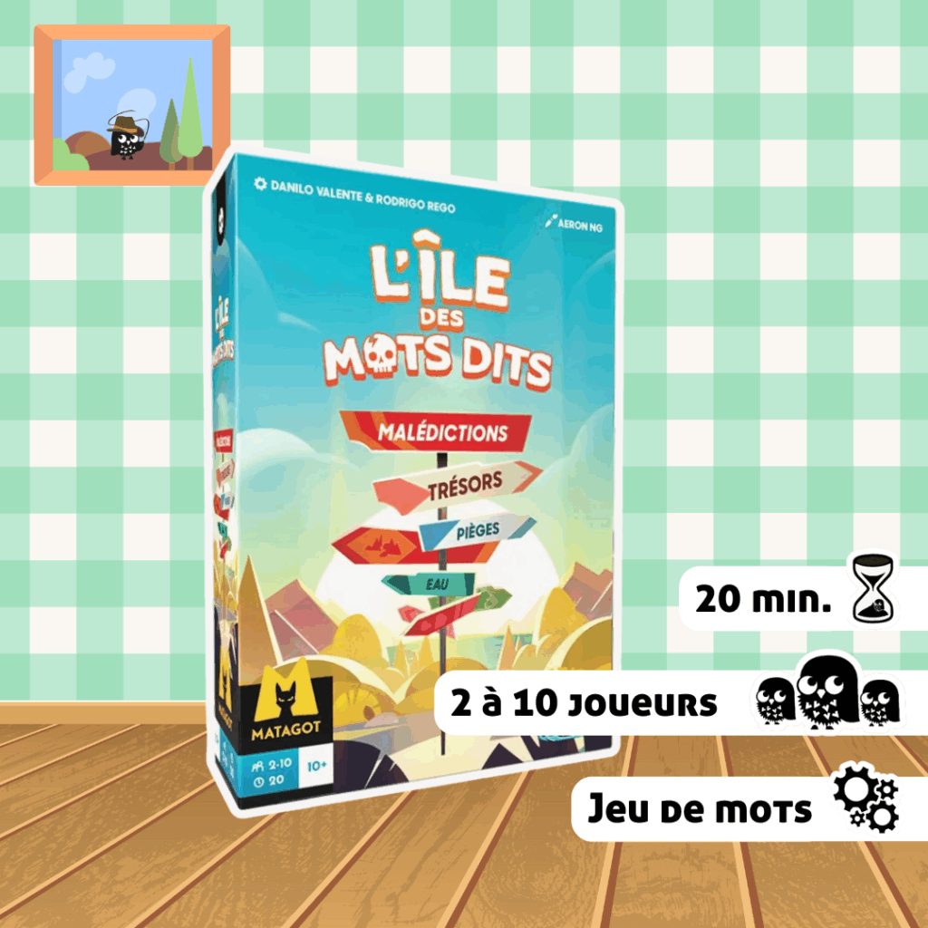L'île des mots dits - Meilleurs jeux de société pour jouer en famille